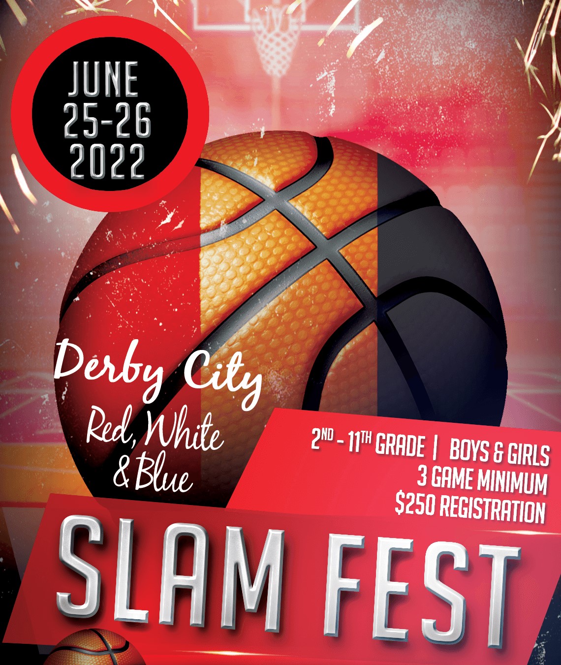 <span style="font-size: 14pt;"><strong><span style="color: #ff0000;">Derby City Red, White & Blue SlamFest</span><br /><span style="color: #000080;">June 25-26, 2022</span> <br /><a href="http://www.midwestbballtournaments.com/ViewEvent.aspx?EID=956"><span style="color: #ff0000;">Click Here for More Info</span> </a></strong></span>